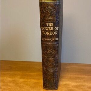 Vintage Tower of London Ainsworth Odhams Press London 1930’s Book Hardcover